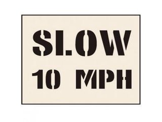 Stencil - SLOW 10 MPH (190mm x 300mm - other sizes available)